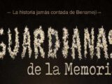 Presentación de ‘Guardianas de la Memoria. La historia jamás contada de Benamejí’