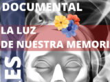 Se presenta el documental ‘La Luz de nuestra Memoria’ en Córdoba